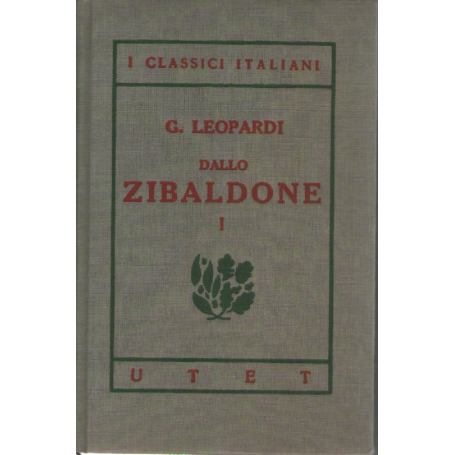 I classici italiani con note. Dallo Zibaldone vol. 1°.