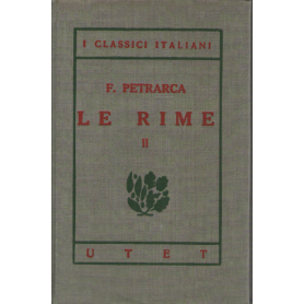 I classici italiani con note. Le rime vol. 2°.