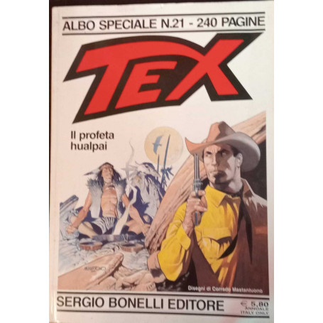 Tex. Il profeta hualpai. Albo speciale n. 21.