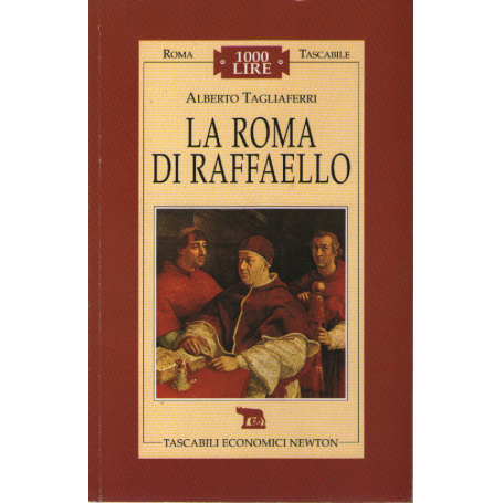 La Roma di Raffaello.