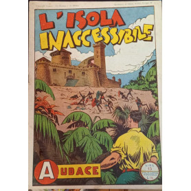 Albo Audace originale n. 19. L'isola inaccessibile.Librisaggi