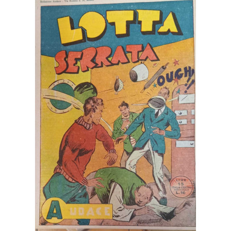 Albo Audace originale n. 26. Lotta serrata.