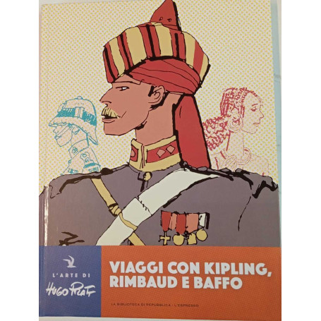 Viaggi con Kipling Rimbaud e Baffo.