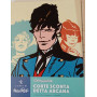 Corto Maltese. Corte sconta detta arcana.