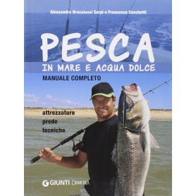 Pesca in mare e acqua dolce.Librisaggi