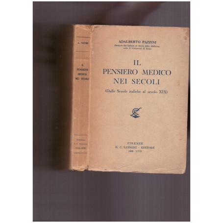 Il pensiero medico nei secoli (Dalle scuole italiche al secolo XIX)