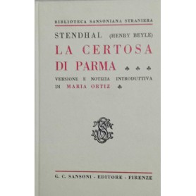 La certosa di Parma.Librisaggi