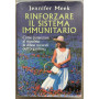 Rinforzare il sistema immunitario