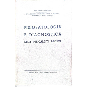 Fisiopatologia e diagnostica delle pericarditi adesive