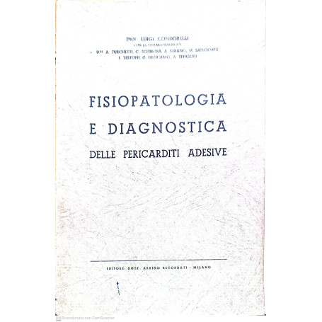 Fisiopatologia e diagnostica delle pericarditi adesive