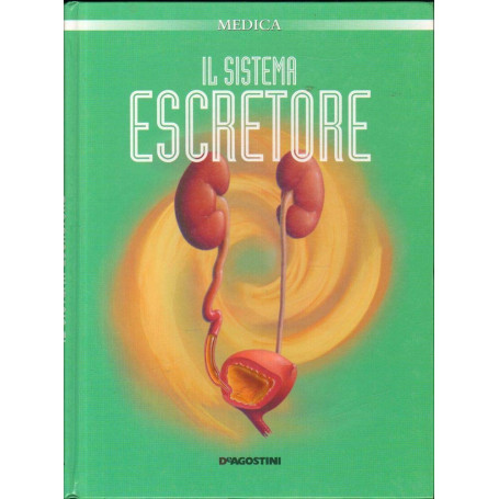 Il sistema escretore.