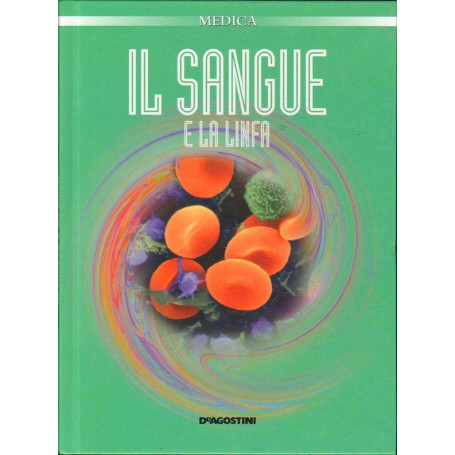 Il sangue e la linfa.