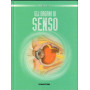 Gli organi di senso.