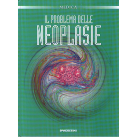 Il problema delle neoplasie.