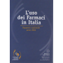 L'uso dei farmaci in Italia. Rapporto nazionale 2002.