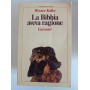 La Bibbia aveva ragione.