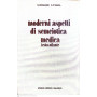Moderni aspetti di semeiotica medica. Testo-atlante.