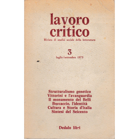 Lavoro critico. Rivista di analisi sociale della letteratura. Anno I  Luglio/Settembre 1975 n° 3