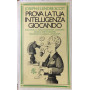 Prova la tua intelligenza giocando