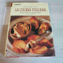 La cucina Toscana vol. 2°.