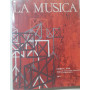 La musica. Testo di educazione musicale per la scuola media