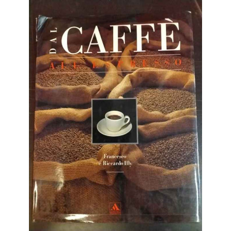 Dal caffè all'espresso