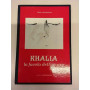 Khalia. La favola dell'amore