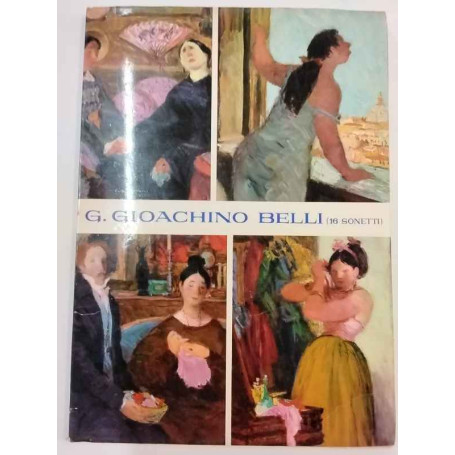 16 sonetti di Giuseppe Gioachino Belli illustrati da Livio Apolloni