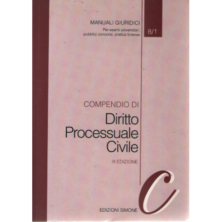 Compendio di diritto processuale civile.