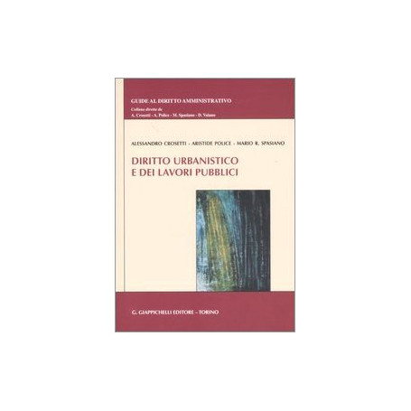 Diritto urbanistico e dei lavori pubblici