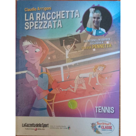 La racchetta spezzata