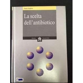 La scelta dell'antibiotico