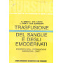 Trasfusione del sangue e degli emoderivati
