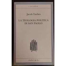 La teologia politica di san Paolo.