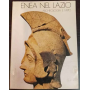 Enea nel Lazio. Archeologia e mito