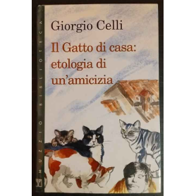 Il gatto di casa: etologia di un'amicizia