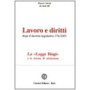 Lavoro e diritti. Dopo il Decreto legislativo 276/2003