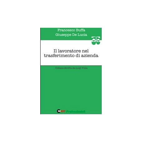 Il lavoratore nel trasferimento di azienda
