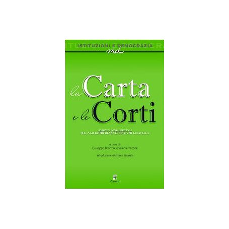 La carta e le corti. I diritti fondamentali nella giurisprudenza europea multilivello