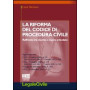 La riforma del Codice di procedura civile. Raffronto tra vecchio e nuovo articolato
