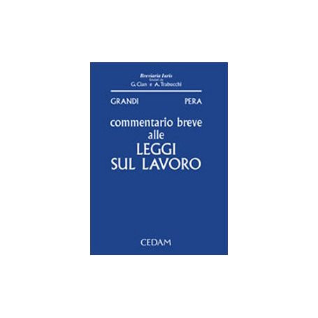Commentario breve alle leggi sul lavoro