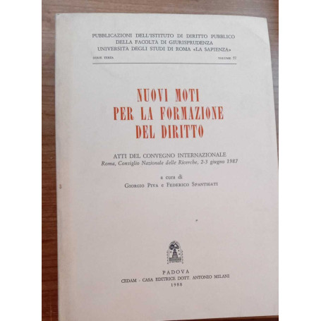Nuovi moti per la formazione del diritto