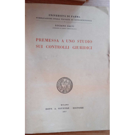 Premessa a uno studio sui controlli giuridici