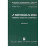 La responsabilità civile. Compendio normativo commentato.