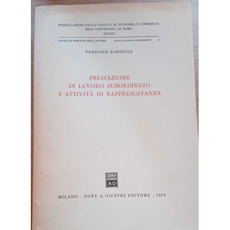 Prestazione di lavoro subordinato e attività di rappresentanza