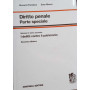 Diritto penale - Parte speciale - I delitti contro il patrimonio. Vol. II tomo secondo: I delitti contro il patrimonio.
