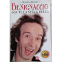 Benignaccio con te la vita è bella