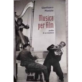 Musica per film. Profilo di un mestiere