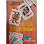 Molti matrimoni