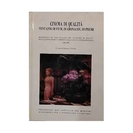 Cinema di qualità. Vent'anni di film di cronache di premi